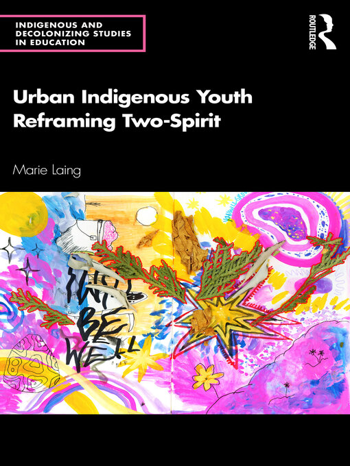 Cover image for Urban Indigenous Youth Reframing Two-Spirit